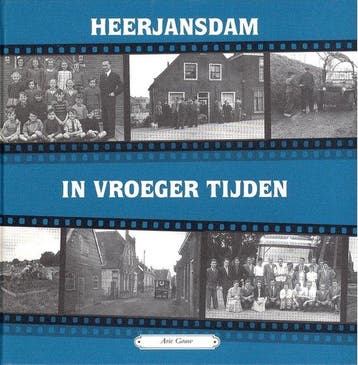 Heerjansdam in vroeger tijden deel 2 - Gouw, Boeken, Verzenden, Zo goed als nieuw