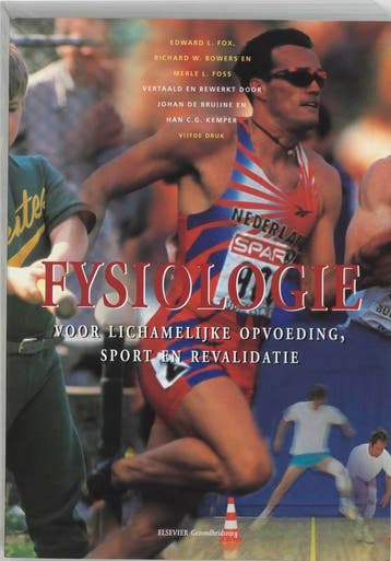 Fysiologie voor lichamelijke opvoeding sport e 9789035221260, Boeken, Zo goed als nieuw