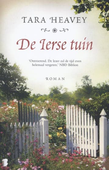 De Ierse tuin - Tara Heavey 9789022562765, Boeken, Verzenden, Zo goed als nieuw, Tara Heavey