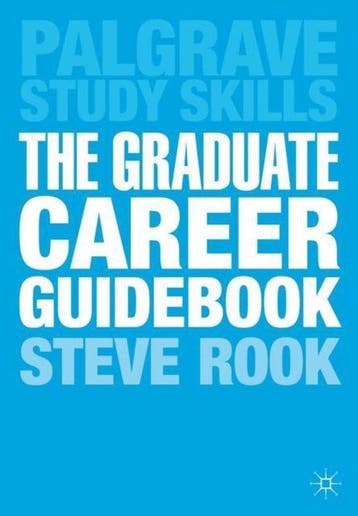 The Graduate Career Guidebook - Steve Rook 9780230391758, Verzenden, Gelezen, Steve Rook