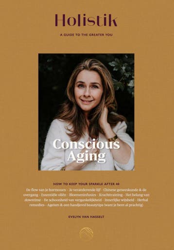 Conscious Aging Guide / Holistik / 2 - Evelyn van Hasselt, Boeken, Verzenden, Gelezen, Evelyn van Hasselt