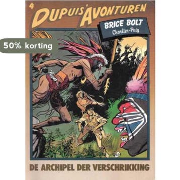 DupuisAvonturen Brice Bolt De archipel der verschrikking, Verzenden, Gelezen, J.M. Charlier met tekeningen van A. Aldoma Puig