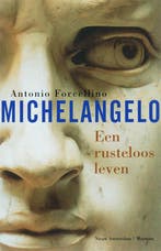 Michelangelo 9789046802991 A. Forcellino, Verzenden, Gelezen, A. Forcellino