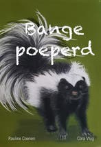 Bange poeperd 9789082723830 Pauline Coenen, Boeken, Verzenden, Zo goed als nieuw, Pauline Coenen