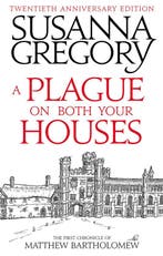 A Plague On Both Your Houses 9780751568028 Susanna Gregory, Verzenden, Zo goed als nieuw, Susanna Gregory