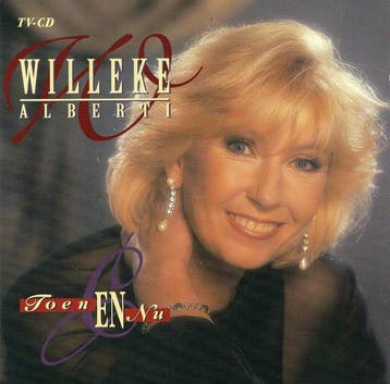 Willeke Alberti - Toen En Nu, Ophalen of Verzenden, Gebruikt