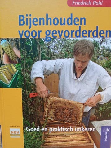 Bijenhouden voor gevorderden 9789021559759 Friedrich Pohl, Verzenden, Gelezen, Friedrich Pohl
