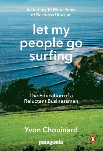 Let My People Go Surfing | Yvon Chouinard | Nieuw, Boeken, Ophalen of Verzenden, Nieuw, Yvon Chouinard