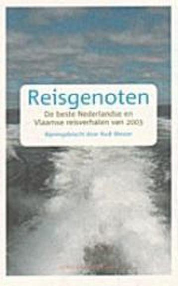 Reisgenoten 9789025417192, Boeken, Verzenden, Gelezen