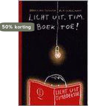 Licht uit, Tim. Boek toe! - B. van Gerwen 9789021477367, Verzenden, Zo goed als nieuw, B. van Gerwen