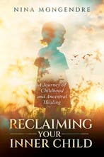 9781401976224 Reclaiming Your Inner Child, Boeken, Verzenden, Nieuw, Nina Mongendre