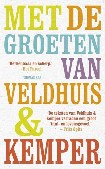 Met de groeten van Veldhuis en Kemper 9789400400306, Verzenden, Gelezen, Richard Kemper