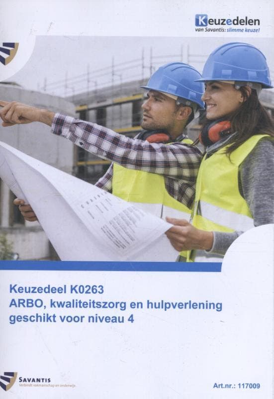 Keuzedeel K0263 ARBO kwaliteitszorg en hulpver 9789072986924, Boeken, Wetenschap, Zo goed als nieuw, Verzenden
