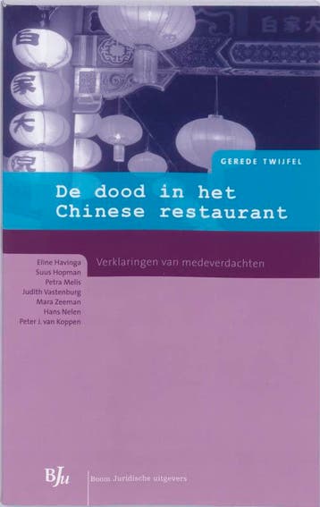 De dood in het Chinese restaurant / Gerede Twijfel, Verzenden, Gelezen, E. Havinga