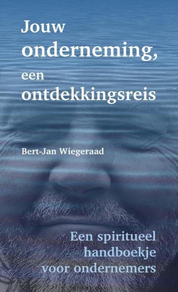 9789402182392 Jouw onderneming, een ontdekkingsreis, Verzenden, Zo goed als nieuw, Bert-Jan Wiegeraad