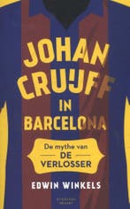Johan Cruijff in Barcelona 9789492037664 Edwin Winkels, Boeken, Verzenden, Gelezen, Edwin Winkels