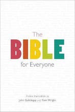 9780281074013 The Bible for Everyone A New Translation, Verzenden, Nieuw, Tom Wright