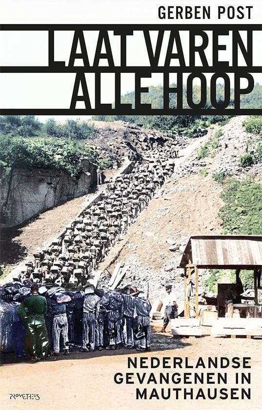 Laat Varen Alle Hoop | Gerben Post | Nieuw, Boeken, Geschiedenis | Wereld, Nieuw, Ophalen of Verzenden