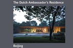 Dutch Ambassadors Residence Beijing / Mimas / 03, Boeken, Verzenden, Zo goed als nieuw, D.J. Postel