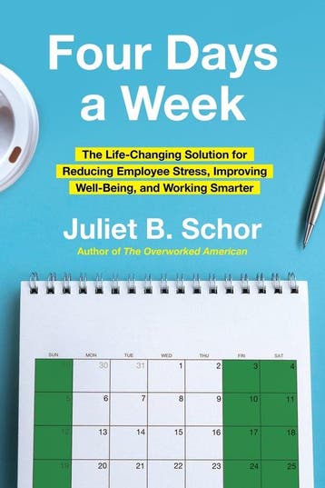 9780063382435 Four Days a Week Juliet Schor, Boeken, Verzenden, Nieuw, Juliet Schor