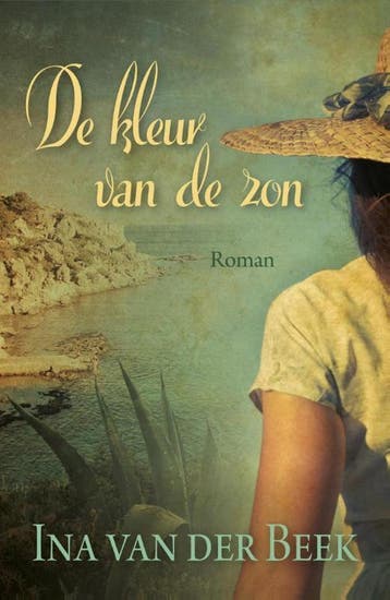 De kleur van de zon - Ina van der Beek 9789401904681, Boeken, Verzenden, Zo goed als nieuw, Ina van der Beek