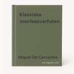 Klassieke voorleesverhalen 9789464762501 Miguel De Cervantes, Verzenden, Gelezen, Miguel De Cervantes