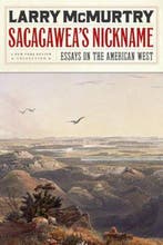 Sacagaweas Nickname 9781590170991 Larry Mcmurtry, Boeken, Verzenden, Gelezen, Larry Mcmurtry