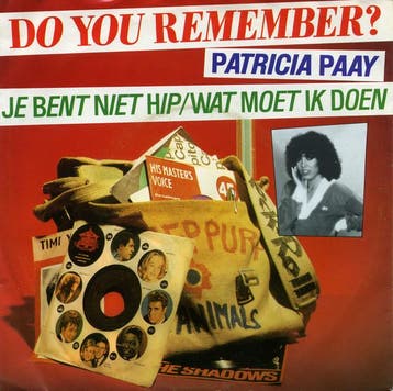 vinyl single 7 inch - Patricia Paay - Je Bent Niet Hip /..., Verzenden, Zo goed als nieuw, 7 inch, Nederlandstalig