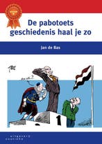 De pabotoets geschiedenis haal je zo 9789046905043, Boeken, Verzenden, Gelezen, Jan de Bas