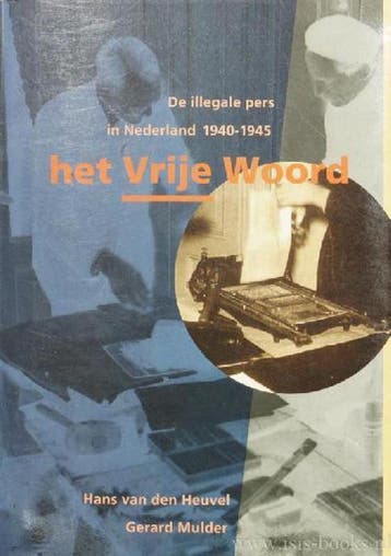 VRIJE WOORD 9789012064477 Heuvel, Verzenden, Gelezen, Heuvel