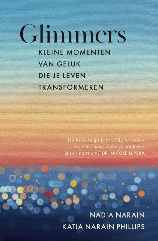 Glimmers | Nadia Narain; Katia Narain Philips | Nieuw, Boeken, Mode, Nieuw, Ophalen of Verzenden