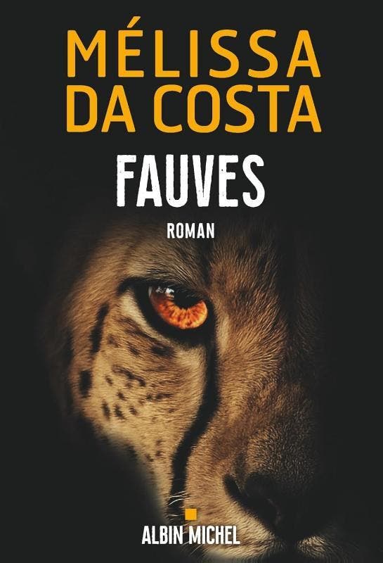 Fauves | Mélissa Da Costa | Nieuw, Boeken, Literatuur, Nieuw, Ophalen of Verzenden