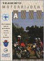 n Klasse beter motorrijden 9789067990417, Boeken, Verzenden, Gelezen