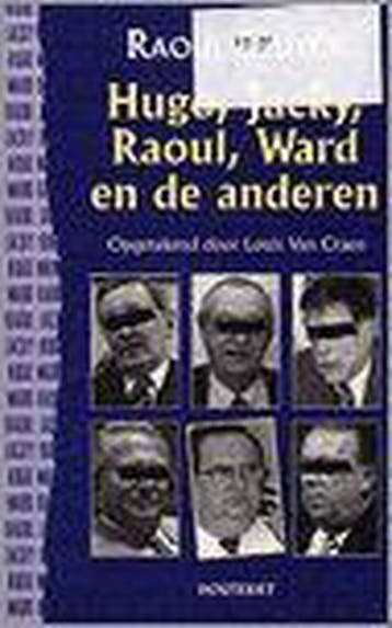 Hugo, Jacky, Raoul, Ward en de anderen - R. Stuyck, Boeken, Geschiedenis | Wereld, Verzenden, Gelezen, R. Stuyck
