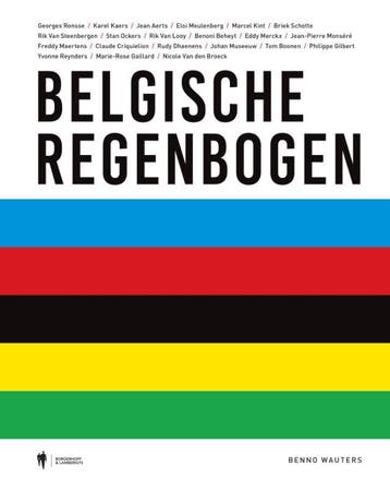 Belgische regenbogen - Benno Wauters 9789463933766, Verzenden, Gelezen, Benno Wauters