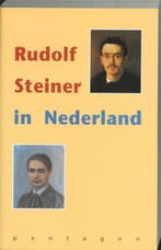 Rudolf Steiner in Nederland 9789072052179, Boeken, Verzenden, Gelezen