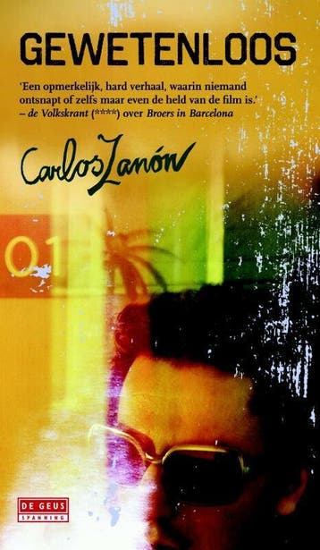 Gewetenloos (Goed), Verzenden, Gelezen, Carlos Zanón