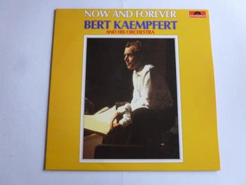 Bert Kaempfert - Now and Forever (LP), Ophalen of Verzenden, Zo goed als nieuw