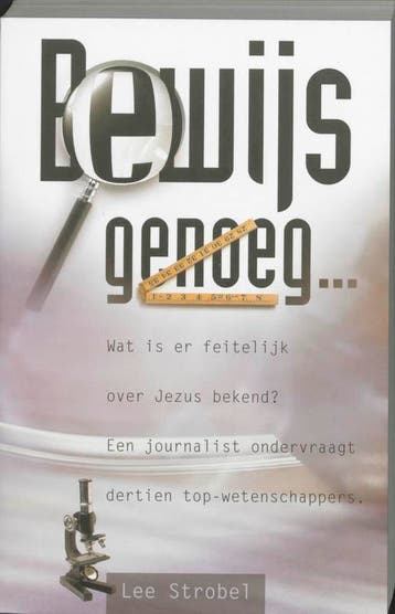 Bewijs genoeg ... - L. Strobel 9789060678589, Boeken, Verzenden, Zo goed als nieuw, L. Strobel