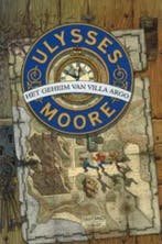 Ulysses Moore / het geheim van villa argo / Ulysses Moore, Verzenden, Gelezen, Pierdomenico Baccalario