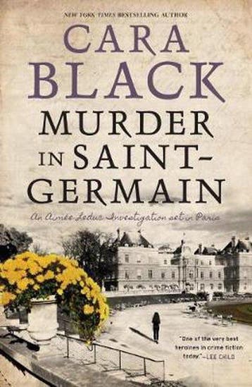 Murder in Saint-germain - Cara Black 9781616957704, Boeken, Verzenden, Zo goed als nieuw, Cara Black