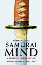Training The Samurai Mind 9781590307212 Thomas Cleary, Boeken, Verzenden, Gelezen, Thomas Cleary