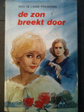 Zon breekt door 9789024216703 Lange Praamsma, Verzenden, Gelezen, Lange Praamsma