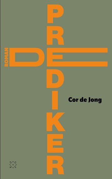 De prediker - Cor de Jong 9789493248465, Verzenden, Gelezen, Cor de Jong