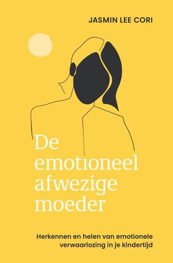 De emotioneel afwezige moeder - Jasmin Lee Cori, Verzenden, Gelezen, Jasmin Lee Cori