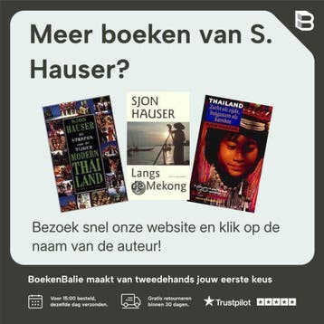 THAILAND ZACHT ALS ZIJDE BUIGZAAM BAMBOE - S. Hauser, Boeken, Verzenden, Gelezen, S. Hauser