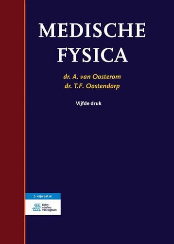 Medische fysica 9789036810852, Boeken, Verzenden, Zo goed als nieuw