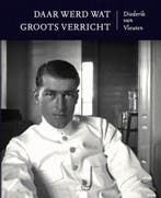 Daar werd wat groots verricht | 9789089672582 | Diederik van, Boeken, Zo goed als nieuw, Diederik van Vleuten