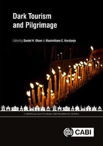 Dark Tourism and Pilgrimage 9781789241877, Verzenden, Gelezen