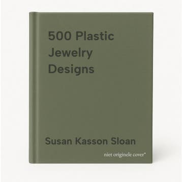 500 Plastic Jewelry Designs - Susan Kasson Sloan, Verzenden, Gelezen, Susan Kasson Sloan